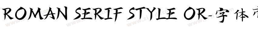 ROMAN SERIF STYLE OR字体转换
